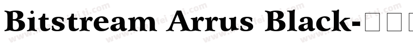 Bitstream Arrus Black字体转换